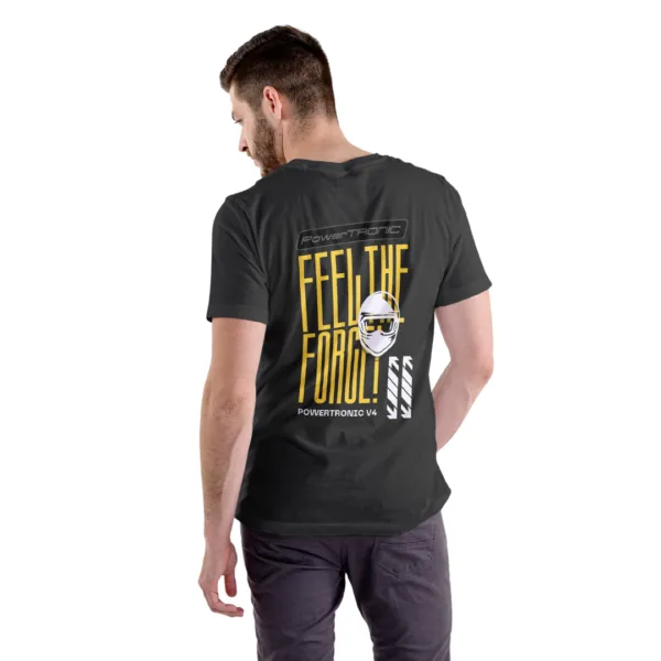 PowerTRONIC Feel the Force T-Shirt